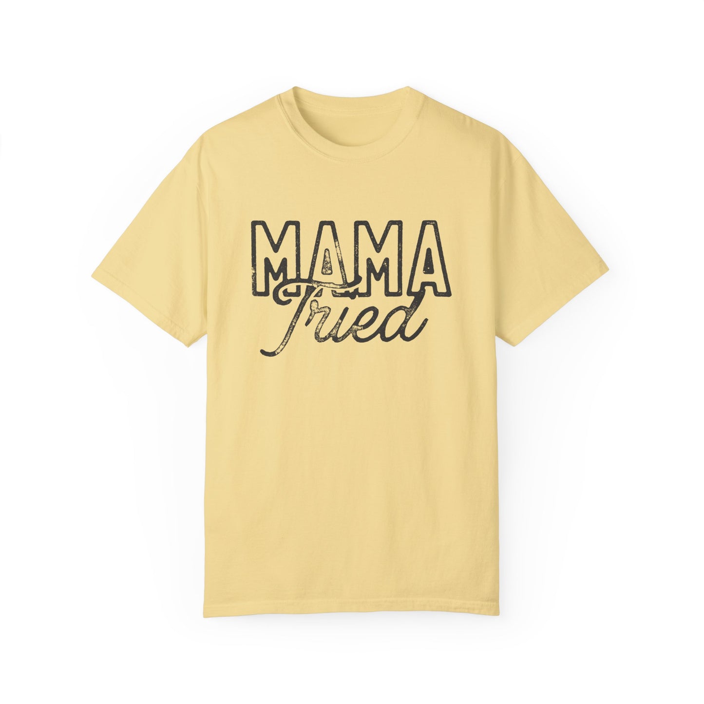 Mama Tried T-shirt