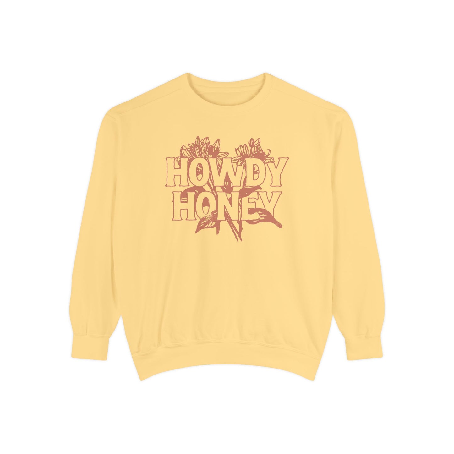 Howdy Honey Sweatshirt