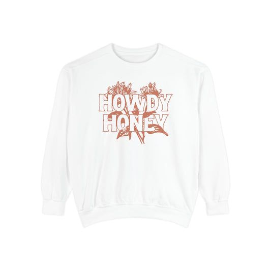 Howdy Honey Sweatshirt