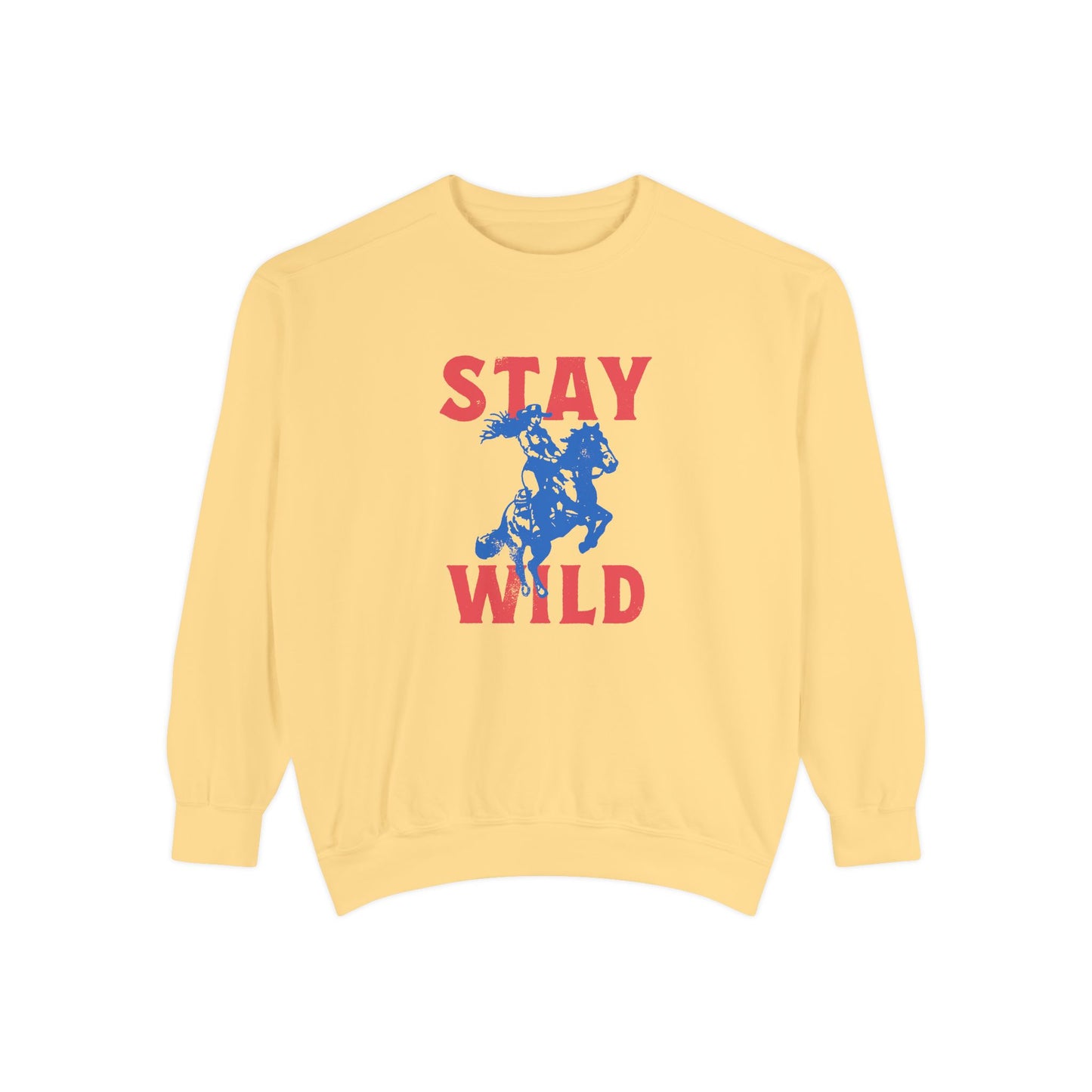 Stay Wild Sweatshirt