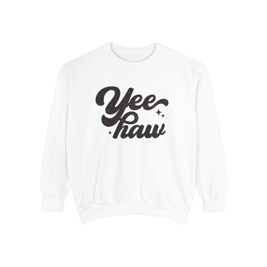 Yeehaw Sweatshirt