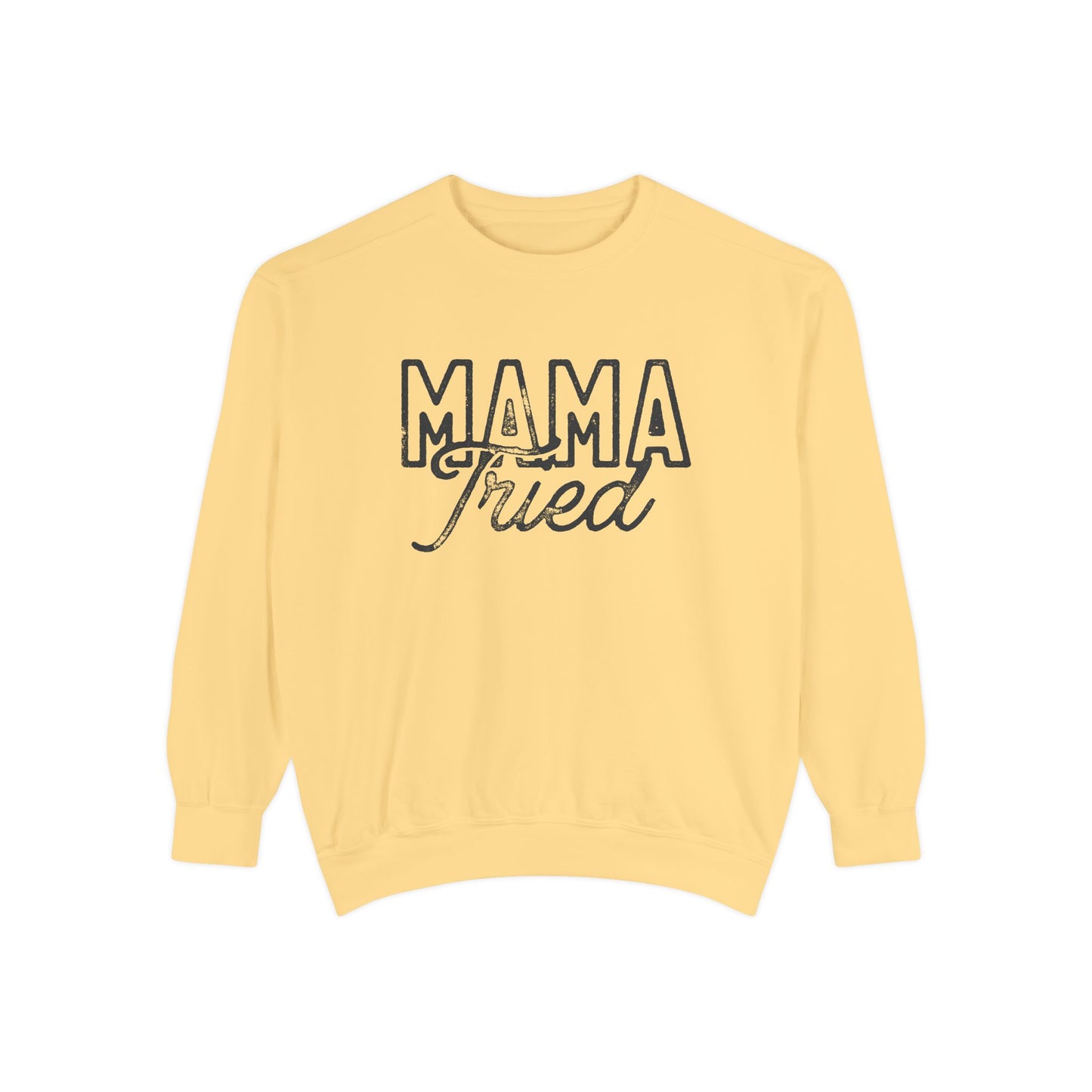 Mama Tried Sweatshirt