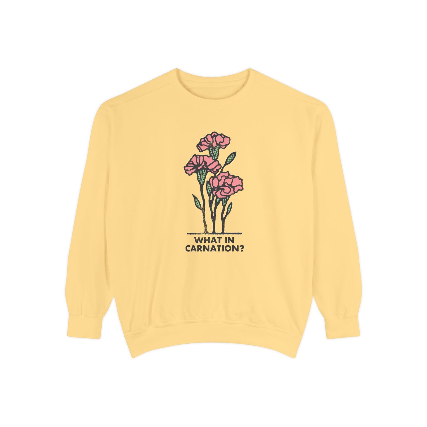 What in Carnation Sweatshirt